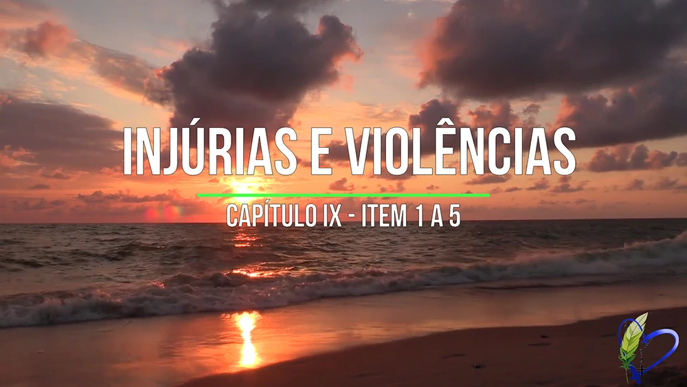 Injúrias e Violência